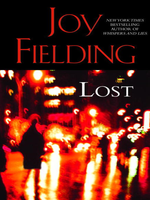 Title details for Lost by Joy Fielding - Available